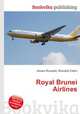 Royal Brunei Airlines, Jesse Russell,Ronald Cohn 