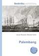 Palembang, Jesse Russell,Ronald Cohn 