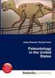 Paleontology in the United States, Jesse Russell,Ronald Cohn 