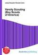 Varsity Scouting (Boy Scouts of America), Jesse Russell,Ronald Cohn 