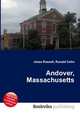 Andover, Massachusetts, Jesse Russell,Ronald Cohn 