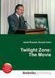 Twilight Zone: The Movie, Jesse Russell,Ronald Cohn 