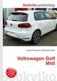 Volkswagen Golf Mk6, Jesse Russell,Ronald Cohn 