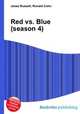 Red vs. Blue (season 4), Jesse Russell,Ronald Cohn 