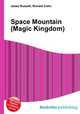 Space Mountain (Magic Kingdom), Jesse Russell,Ronald Cohn 