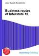 Business routes of Interstate 10, Jesse Russell,Ronald Cohn 