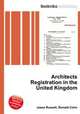 Architects Registration in the United Kingdom, Jesse Russell,Ronald Cohn 