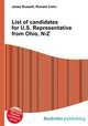 List of candidates for U.S. Representative from Ohio, N-Z, Jesse Russell,Ronald Cohn 