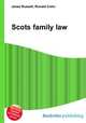 Scots family law, Jesse Russell,Ronald Cohn 