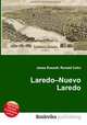 Laredo–Nuevo Laredo, Jesse Russell,Ronald Cohn 