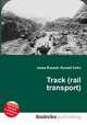 Track (rail transport), Jesse Russell,Ronald Cohn 