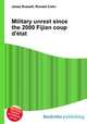 Military unrest since the 2000 Fijian coup d