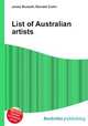 List of Australian artists, Jesse Russell,Ronald Cohn 