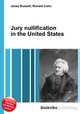 Jury nullification in the United States, Jesse Russell,Ronald Cohn 