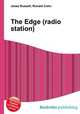 The Edge (radio station), Jesse Russell,Ronald Cohn 