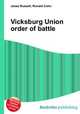 Vicksburg Union order of battle, Jesse Russell,Ronald Cohn 
