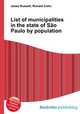 List of municipalities in the state of Sao Paulo by population, Jesse Russell,Ronald Cohn 