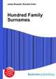 Hundred Family Surnames, Jesse Russell,Ronald Cohn 