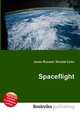 Spaceflight, Jesse Russell,Ronald Cohn 