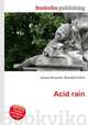 Acid rain, Jesse Russell,Ronald Cohn 