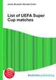 List of UEFA Super Cup matches, Jesse Russell,Ronald Cohn 