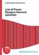 List of Power Rangers Samurai episodes, Jesse Russell,Ronald Cohn 