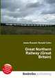 Great Northern Railway (Great Britain), Jesse Russell,Ronald Cohn 