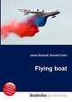 Flying boat, Jesse Russell,Ronald Cohn 