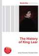 The History of King Lear, Jesse Russell,Ronald Cohn 