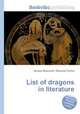 List of dragons in literature, Jesse Russell,Ronald Cohn 