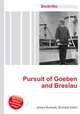 Pursuit of Goeben and Breslau, Jesse Russell,Ronald Cohn 