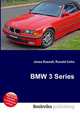 BMW 3 Series, Jesse Russell,Ronald Cohn 