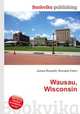 Wausau, Wisconsin, Jesse Russell,Ronald Cohn 