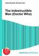 The Indestructible Man (Doctor Who), Jesse Russell,Ronald Cohn 