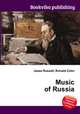 Music of Russia, Jesse Russell,Ronald Cohn 