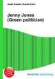 Jenny Jones (Green politician), Jesse Russell,Ronald Cohn 