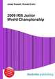 2009 IRB Junior World Championship, Jesse Russell,Ronald Cohn 