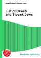 List of Czech and Slovak Jews, Jesse Russell,Ronald Cohn 