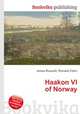 Haakon VI of Norway, Jesse Russell,Ronald Cohn 