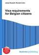 Visa requirements for Belgian citizens, Jesse Russell,Ronald Cohn 