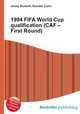 1994 FIFA World Cup qualification (CAF – First Round), Jesse Russell,Ronald Cohn 