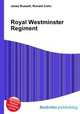 Royal Westminster Regiment, Jesse Russell,Ronald Cohn 