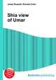 Shia view of Umar, Jesse Russell,Ronald Cohn 