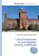 List of museums in Los Angeles County, California, Jesse Russell,Ronald Cohn 