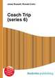Coach Trip (series 6), Jesse Russell,Ronald Cohn 