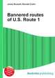 Bannered routes of U.S. Route 1, Jesse Russell,Ronald Cohn 