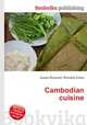 Cambodian cuisine, Jesse Russell,Ronald Cohn 