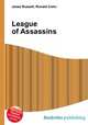 League of Assassins, Jesse Russell,Ronald Cohn 