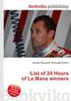 List of 24 Hours of Le Mans winners, Jesse Russell,Ronald Cohn 