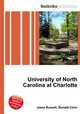 University of North Carolina at Charlotte, Jesse Russell,Ronald Cohn 